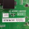 Placa main Daewoo DWLED-49UHD DWLED-55UHD - Hyundai HYLED-49UHD HYLED-55UHD (BGH BLE5515RTAU3I comprobar) codigo 40-MS69K3-MAD2HG - Nuevas! (nbox76)* - Imagen 2